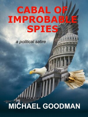 cover image of Cabal of Improbable Spies